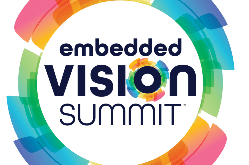 Embedded Vision Summit Announces Full Conference Program for Edge AI and Computer Vision Innovators, May 22-24 in Santa Clara, California