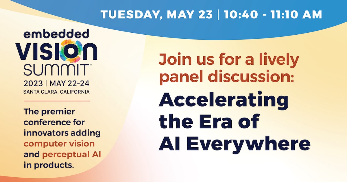 General Session Panel: Accelerating the Era of AI Everywhere