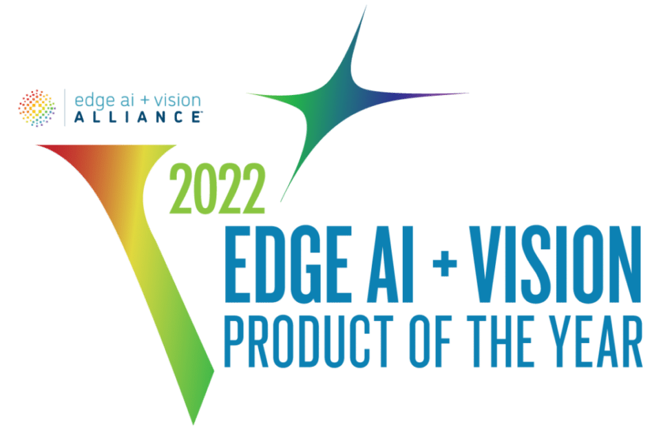Edge AI and Vision Alliance Announces 2022 Edge AI and Vision Product of the Year Award Winners